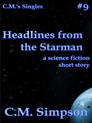 cover image of Headlines from the Starman